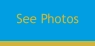 See Photos