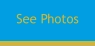 See Photos